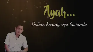 titip rindu buat ayah cover ebiet g ade full lirick
