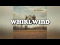 Download Lagu BRIM - whirlwind (Official Lyric Video)