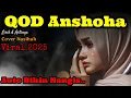 Auto Pengen Taubat ⁉️ Qod Anshoha Lirik Dan Artinya Merdu Banget - Cover Nasihah