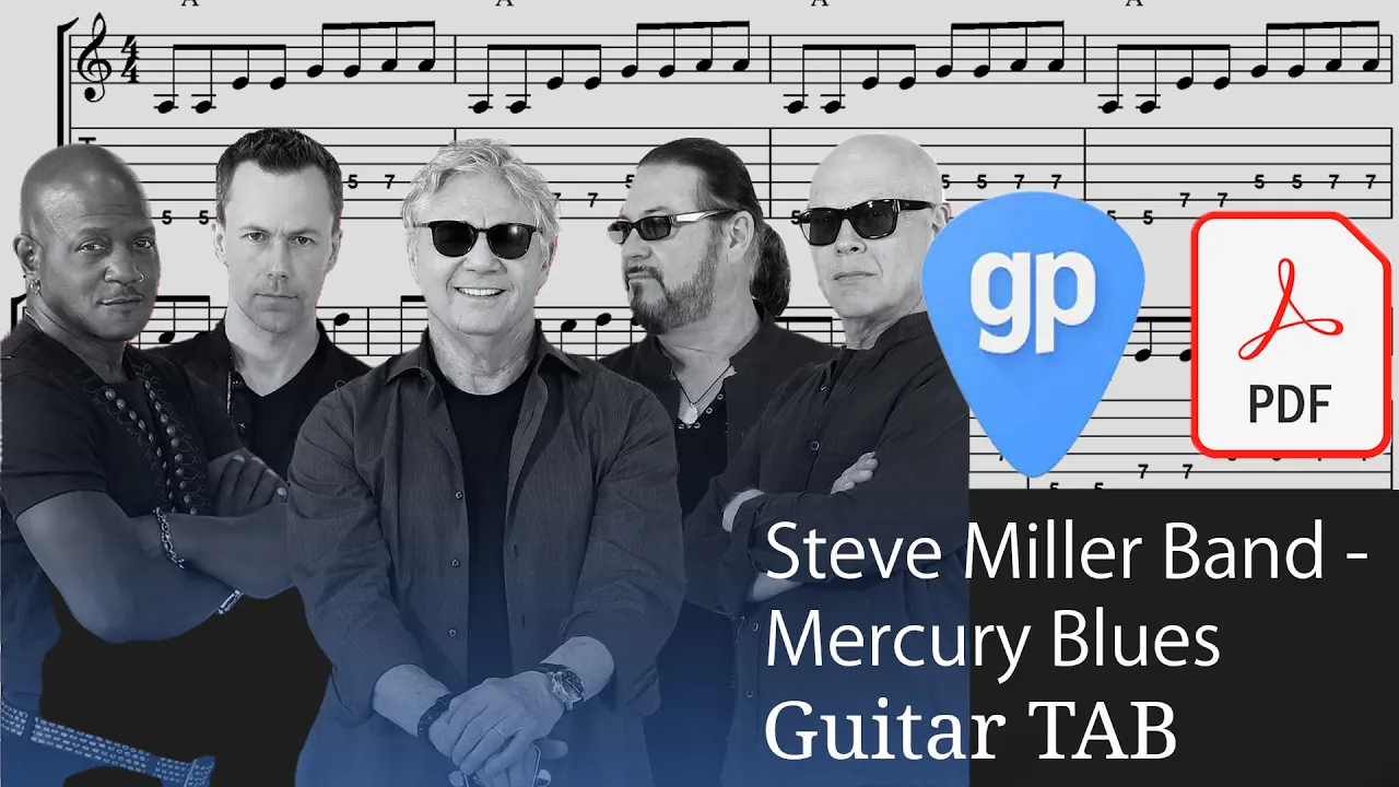 Steve Miller Band - Mercury Blues Guitar Tabs [TABS]