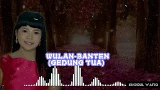 Download Waaaaw KEREN WULAN-BANTEN (GEDUNG TUA) RAIH 5 SO TOP 18 GRUP 5 LIDA2020 MP3