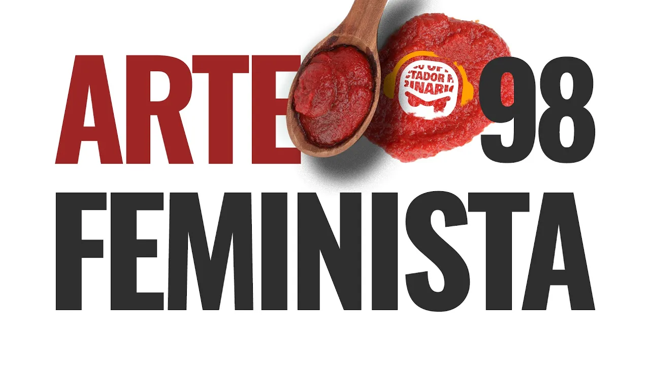 PE 98 - Arte feminista