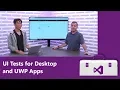 UI Tests for Desktop and UWP Apps
