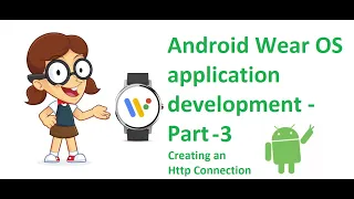 Android wear OS application development Dad jokes application part 3 Http connection