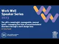 The 3M s meaningful manageable manual tasks - risk management with Dr Sara Pazell