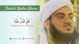 Download Thola'al Badru Alaina (Mahallul Qiyam) • Majelis Rasulullah | Lirik dan terjemah MP3