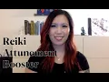 Download Lagu Reiki Attunement Booster