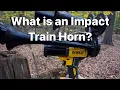 What is an Impact Train Horn