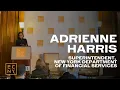 ADRIENNE HARRIS Superintendent NYS Department of Financial Services ECNY Signature Luncheon