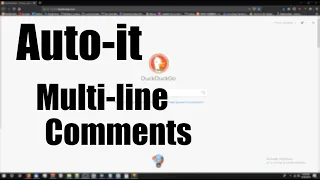 Autoit Multiline comments