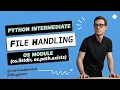 Python Intermediate - File Handling