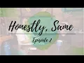 Honestly Same Episode 2 Young Marriage