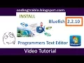 Install Bluefish 2 2 10 opensource multi-platform programmers editor on Windows 7 byAO