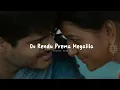 O Rendu Prema Megalila ( Slowed & Reverb ) | From #baby | Slowfy Tunes