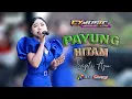 Download Lagu PAYUNG HITAM - SEPTI AYU CY MUSIC X NUGROHO MUSICAL AUDIO - GODONG