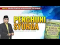 Lagu PENGHUNI SYURGA : Siri 25 Rahsia Kematian Alam Akhirat dan Kiamat | Ustaz Badli Shah Alauddin
