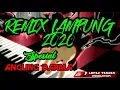 REMIX LAMPUNG SABIYA MUSIC SPESIAL ANGLING DARMA