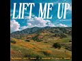 Lift Me Up
