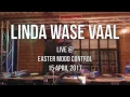 Download Lagu Linda Wase Vaal Live At Easter Mood Control