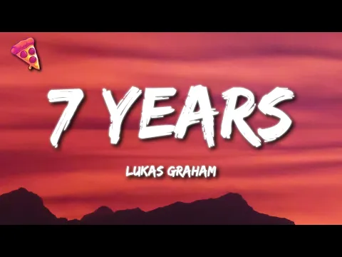 Download MP3 7 Years - Lukas Graham (Lyrics)