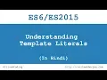 Javascript In Hindi Understanding Template Literals