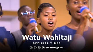 SYC MKJ Watu Wahitaji Official Music Video 4k 2025 