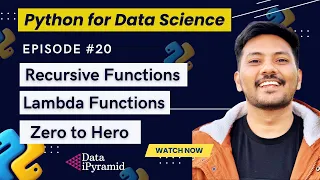 Recursive Functions and Lambda Functions in Python Python for Data Science