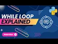 Python Tutorial - While Loop in Python Hindi 2025