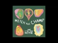 Mitch the Champ - The Panopticon