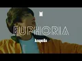 Download Lagu BTS 「Euphoria」 Acapella