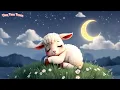 Soothing Bedtime Lullaby: Lullaby of the Little Lambs | Kids Songs | Baby Songs | Bedtime Lullabies