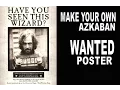 How to Make a Moving Azkaban Wanted Poster