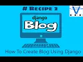 How To Create Blog Using Django Django Begainners Project Django Project All in one code