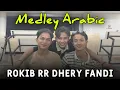Download Lagu Medley ARABIC/SYAIR‼️Cover by Rokib_RR dhery Fandi