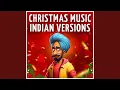 Download Lagu Jingle Bell Rock (Indian Christmas Remix)