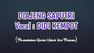 Download DIDI KEMPOT - DIAJENG SAPUTRI (Persembahan spesial untuk istri pertama) MP3