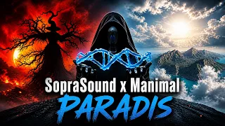 SopraSound x Manimal - Paradis