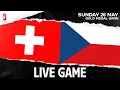LIVE | Switzerland vs. Czechia | 2024 #IIHFWorlds