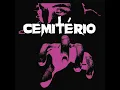 Quadrilha de Sádicos - Cemitério