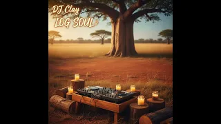 log soul by dj clay 