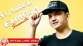 Download Syahrul Elmoka - Susanti [Official Lyric Video HD] MP3