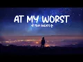 Download Lagu Pink Sweat$ - At My Worst | Lirik Terjemahan