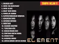 Download Lagu element full album tanpa iklan