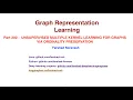 Part200 unsupervised multiple kernel learning for graphs via ordinality preservation