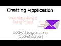 Chatting Application Java Networking Swing Project Socket Programming Socket Server