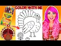 Color a Thanksgiving Turkey Step-by-Step with Me Crayola Crayons COLOR ALONG WITH KIMMI