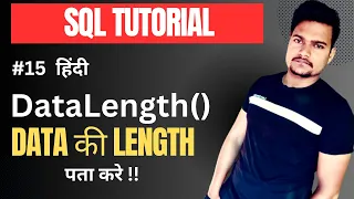 DATALENGTH Function in SQL Server Part - 15