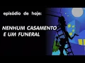 Download Lagu Sob Nova Direção - Nenhum casamento e um funeral (Segunda Temporada)