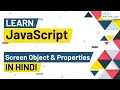 Screen Object and its Properties in Javascript JavaScript Tutorial for Beginner