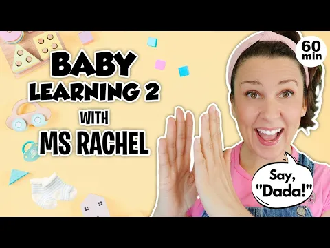 Download MP3 Baby Learning with Ms Rachel - Baby Songs, Speech, Sign Language for Babies - Baby Videos